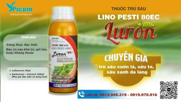TRỪ SÂU KHÁNG KHÓ CÓ LINO PESTI 80EC HIỆU LURON LO