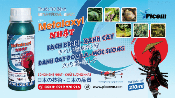 Thuốc trừ bệnh hiệu METALAXYL NHẬT 210ml